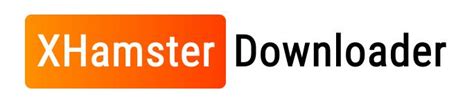 x hamster downloader|Descarregue Vídeos do xHamster Facilmente